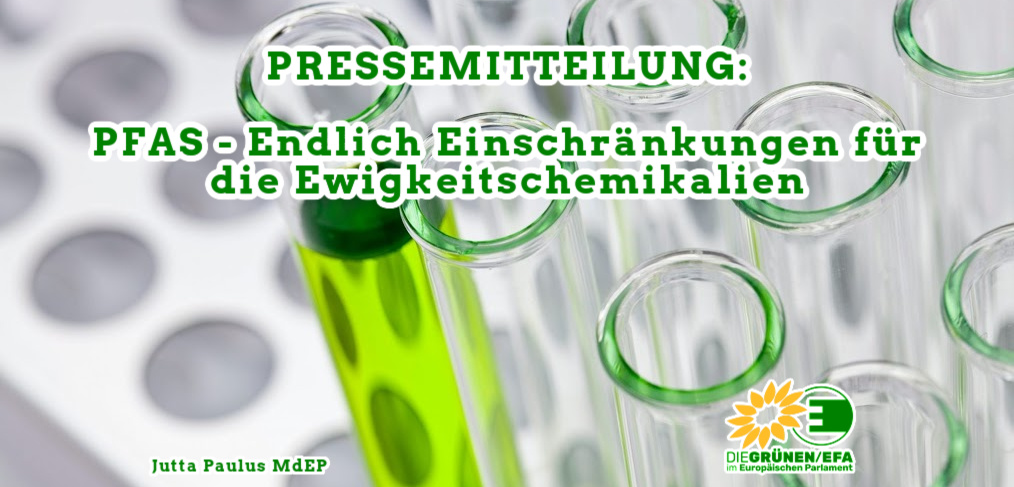 PRESSEMITTEILUNG: PFAS - Endlich Einschränkungen Für Die ...